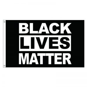Custom made flag to protect black life